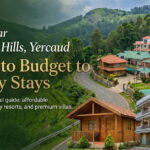 Resort Near Shevaroy Hills, Yercaud Guide to Budget to Luxury Stays