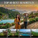 Top 10 Best Resorts in Yercaud for Photoshoot 2026